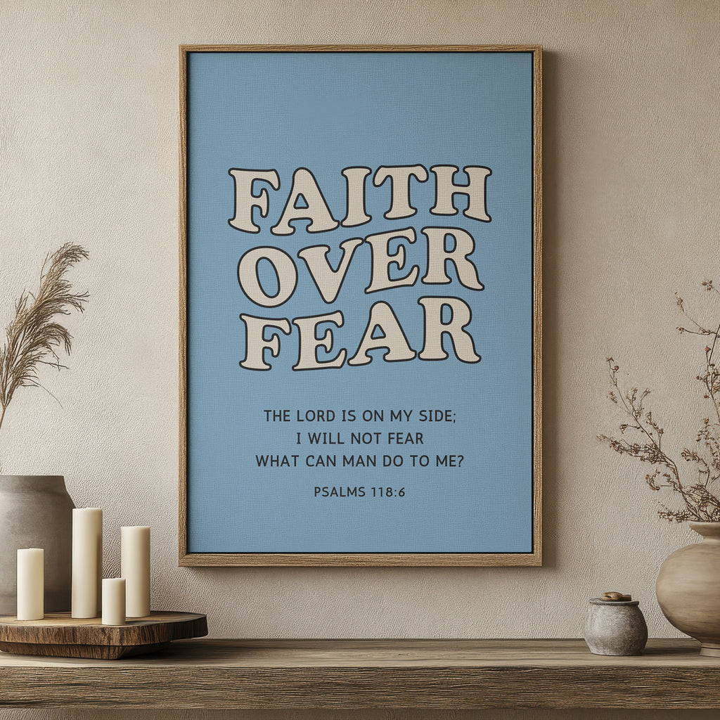 Faith Over Fear